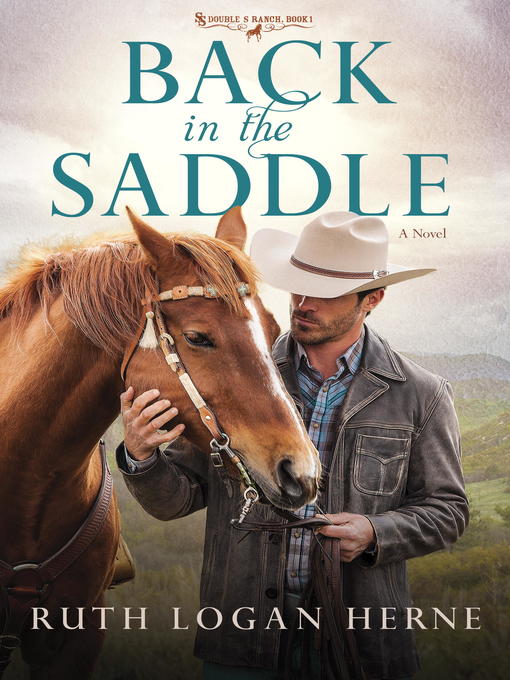 Title details for Back in the Saddle by Ruth Logan Herne - Wait list
